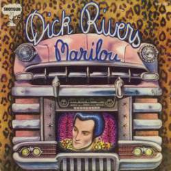 Dick Rivers : Marilou